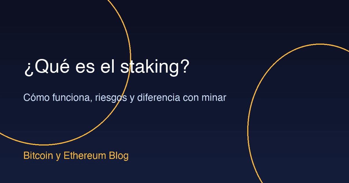 What is staking: how it works, risks and how it differs from mining